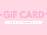 Gift Card Voto de Obediencia